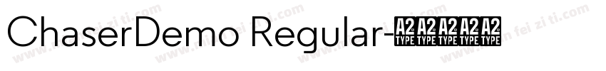 ChaserDemo Regular字体转换